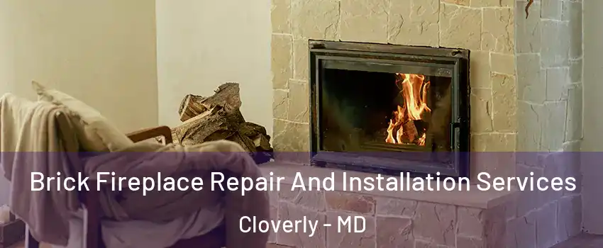  Brick Fireplace Repair And Installation Services Cloverly - MD