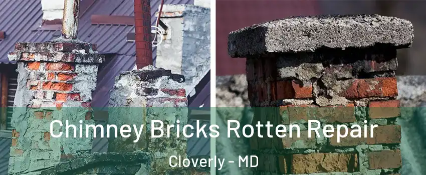  Chimney Bricks Rotten Repair Cloverly - MD