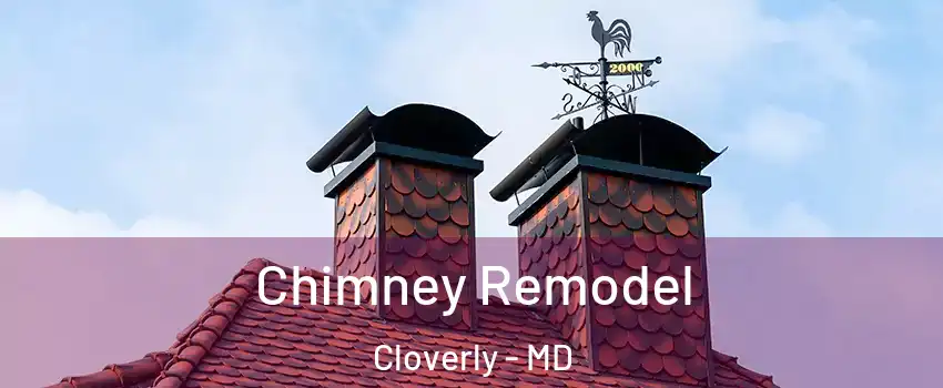  Chimney Remodel Cloverly - MD