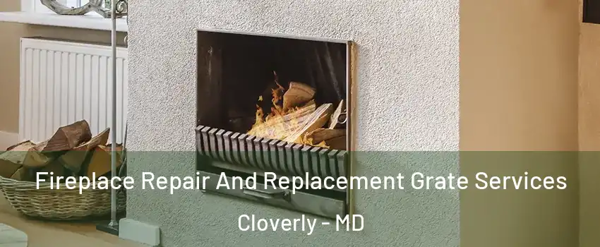  Fireplace Repair And Replacement Grate Services Cloverly - MD