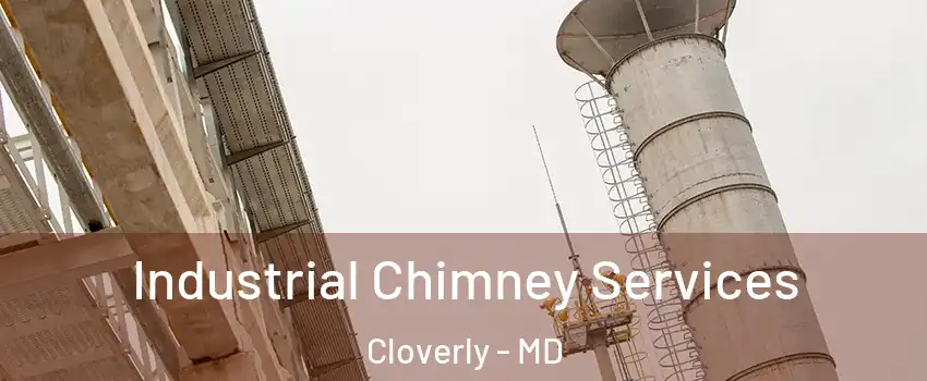  Industrial Chimney Services Cloverly - MD