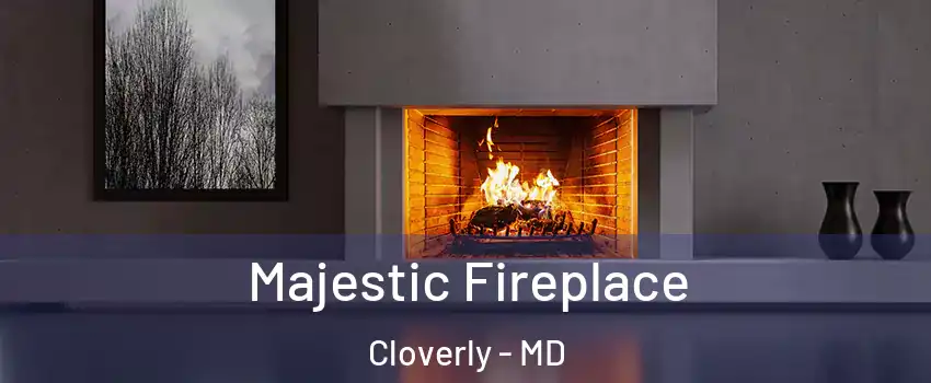  Majestic Fireplace Cloverly - MD