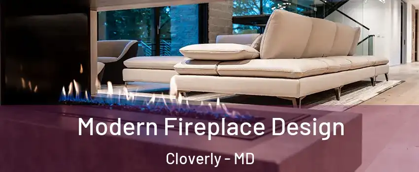  Modern Fireplace Design Cloverly - MD