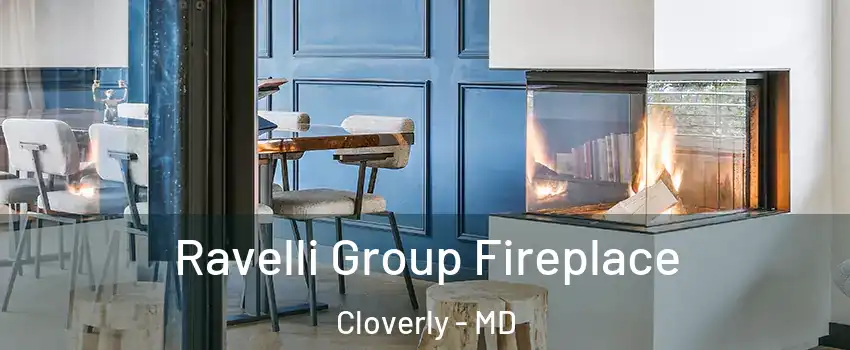  Ravelli Group Fireplace Cloverly - MD