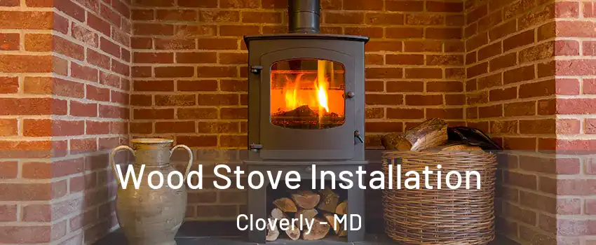  Wood Stove Installation Cloverly - MD